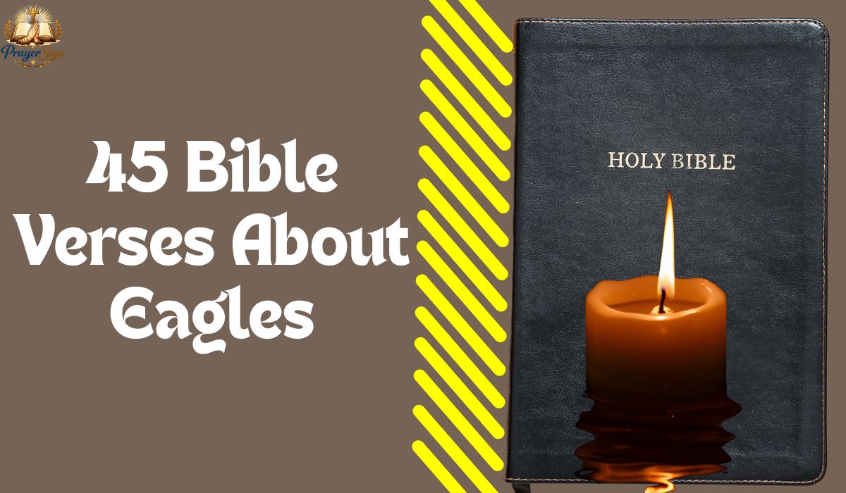 45 Bible Verses About Eagles
