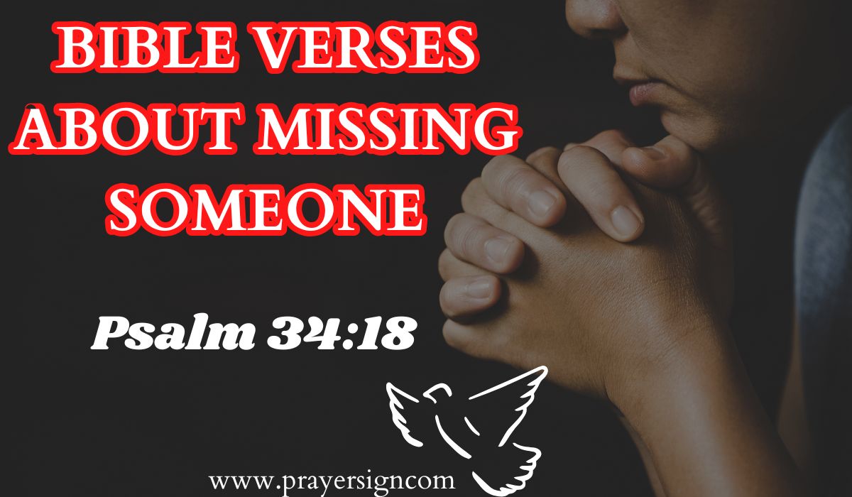 Bible Verses About Missing Someone
