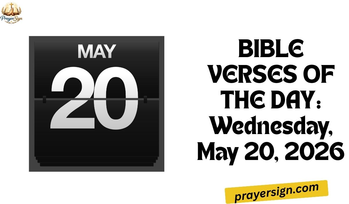 BIBLE VERSES OF THE DAY: Wednesday, May 20, 2026
