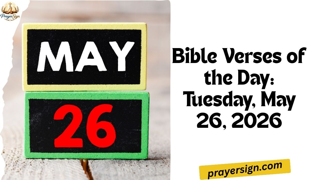 Bible Verses of the Day: Tuesday, May 26, 2026