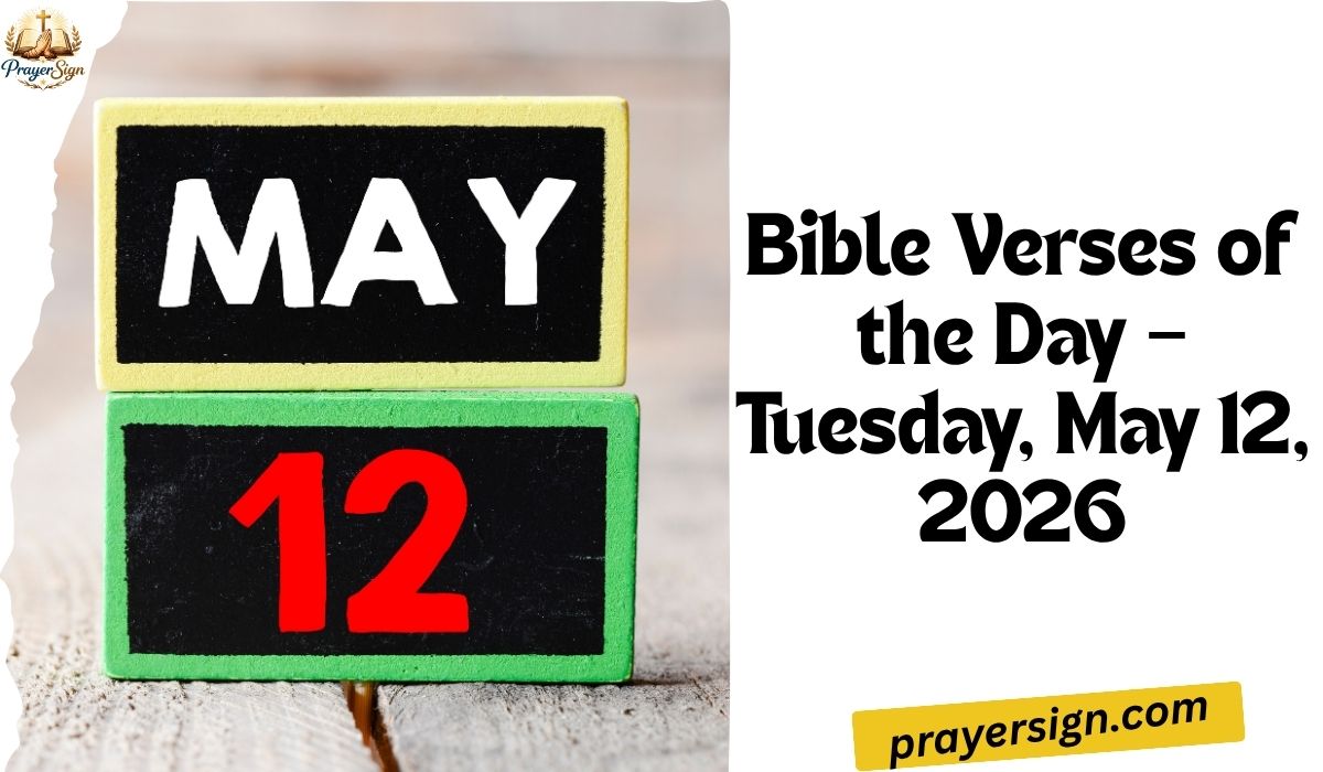 Bible Verses of the Day – Tuesday, May 12, 2026