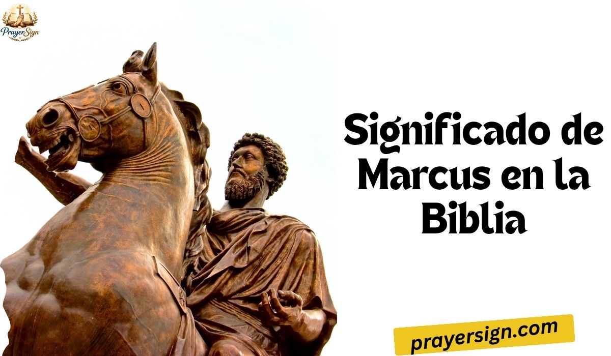 Significado de Marcus en la Biblia: Simbolismo Espiritual, Fe y Mensajes Bíblicos Ocultos (2026)