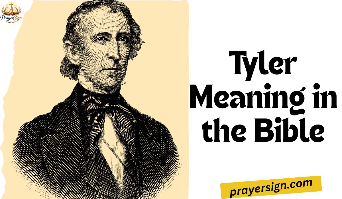 Tyler Meaning in the Bible: Spiritual Symbolism, Purpose, and Biblical Insight (2026 Guide)