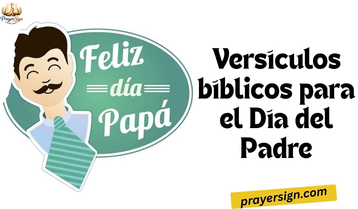 Versículos bíblicos para el Día del Padre: 75 pasajes bíblicos para papá (2026)