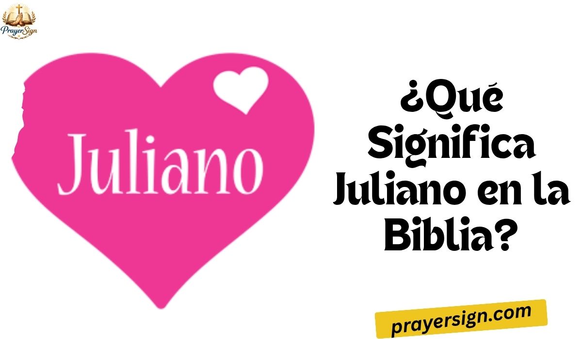significado de Juliano en la Biblia simbolismo cristiano bíblico