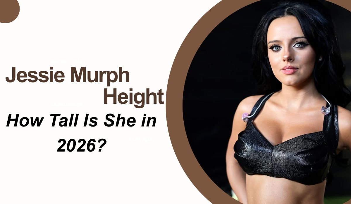 Jessie Murph Height: How Tall Is She in 2026?